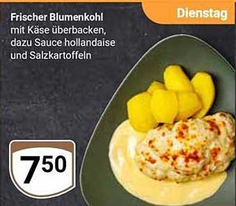Frischer Blumenkohl mit Käse überbacken, dazu Sauce hollandaise und Salzkartoffeln