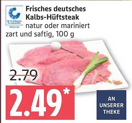 Frisches deutsches Kalbs-Hüftsteak, natur oder mariniert, zart und saftig, 100 g