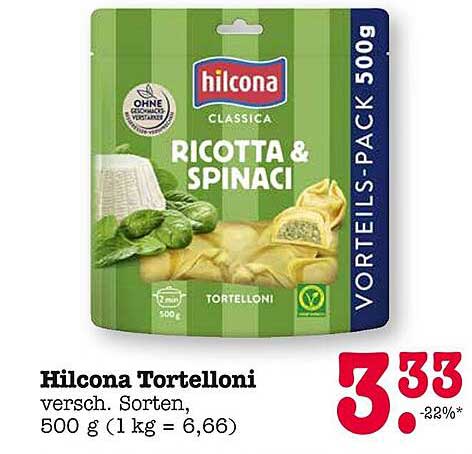 Hilcona Tortelloni Ricotta & Spinat 500 g