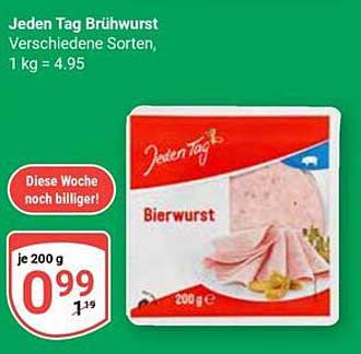 Jeden Tag Brühwurst - 200 g für nur 0,99 €