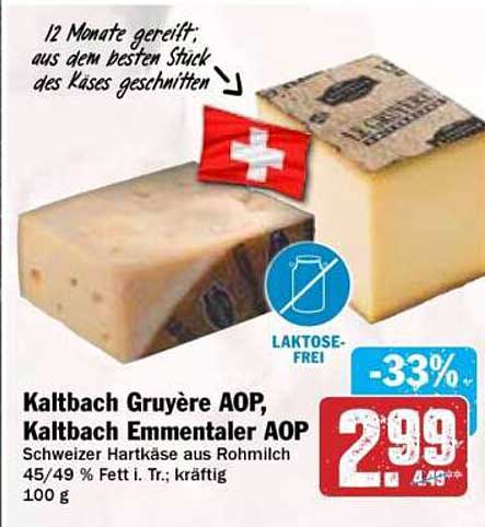 Kaltbach Gruyère AOP, Kaltbach Emmentaler AOP - Schweizer Hartkäse aus Rohmilch