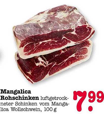 Manglica Rohschinken luftgetrockneter Schinken vom Mangalica Wollschwein, 100 g