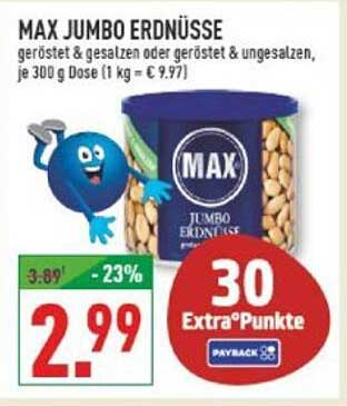 MAX JUMBO ERDNÜSSE geröstet & gesalzen oder geröstet & ungesalzen, je 300 g Dose