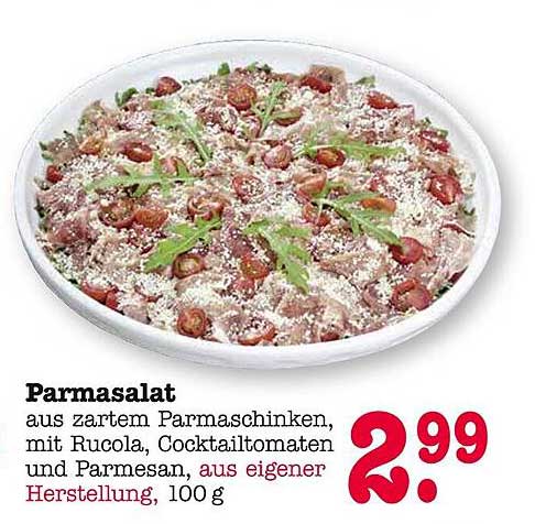 Parmasalat aus zartem Parmaschinken, mit Rucola, Cocktailtomaten und Parmesan, aus eigener Herstellung, 100 g