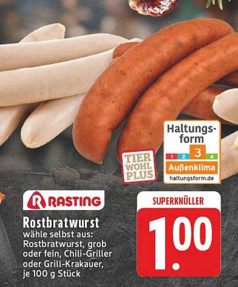 Rostbratwurst wähle selbst aus: Rostbratwurst, grob oder fein, Chili-Griller oder Grill-Krakauer je 100 g Stück