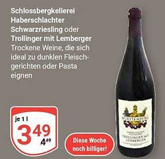 Schlossbergkellerei Haberschlachter Schwarzriesling oder Trollinger mit Lemberger