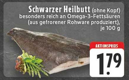 Schwarzer Heilbutt (ohne Kopf) besonders reich an Omega-3-Fettsäuren (aus gefrorener Rohware produziert), je 100 g