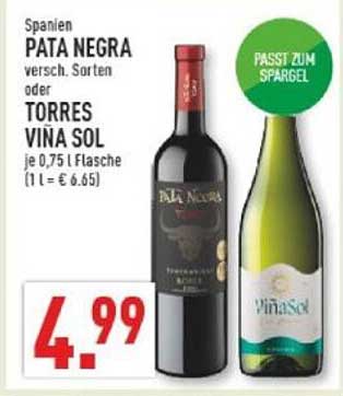 Spanien PATA NEGRA versch. Sorten oder TORRES VIÑA SOL je 0,75 l Flasche