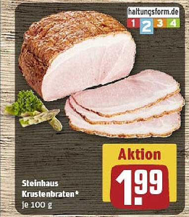 Steinhaus Krustenbraten* je 100 g