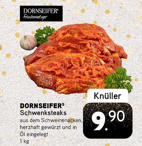 DORNSEIFERS Schwenksteaks aus dem Schweinenacken, herzhaft gewürzt und in Öl eingelegt - 1 kg