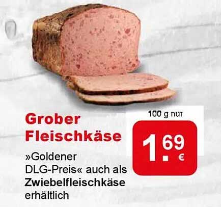 Grober Fleischkäse - Goldener DLG-Preis