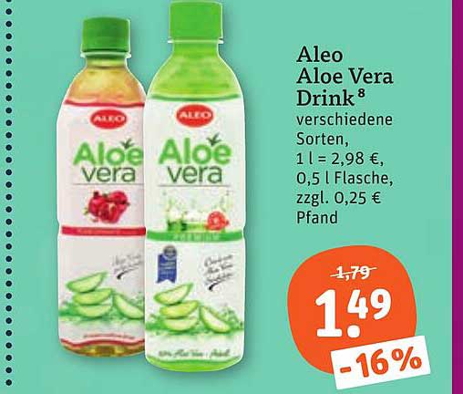 Aleo Aloe Vera Drink 8 verschiedene Sorten, 1 l = 2,98 €, 0,5 l Flasche, zzgl. 0,25 € Pfand
