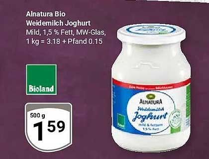 Alnatura Bio Weidemilch Joghurt Mild, 1,5 % Fett, MW-Glas, 1 kg = 3.18 + Pfand 0.15