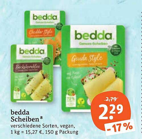 bedda Scheiben⁸ verschiedene Sorten, vegan, 1 kg = 15,27 €, 150 g Packung