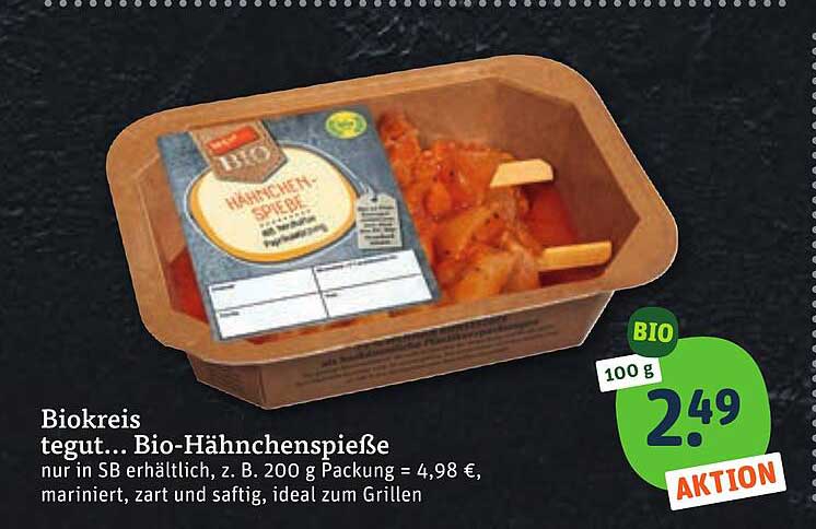 Biokreis tegut... Bio-Hähnchenspieße