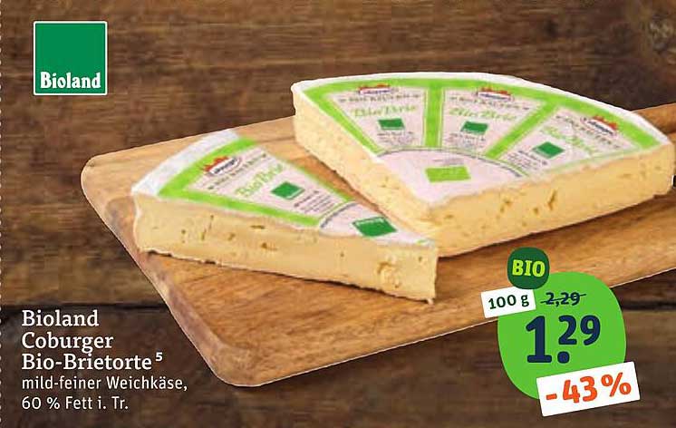 Bioland Coburger Bio-Brietorte⁵ mild-feiner Weichkäse, 60 % Fett i. Tr.