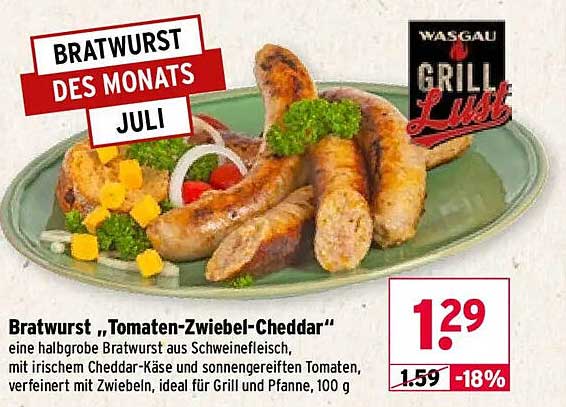 Bratwurst „Tomaten-Zwiebel-Cheddar“