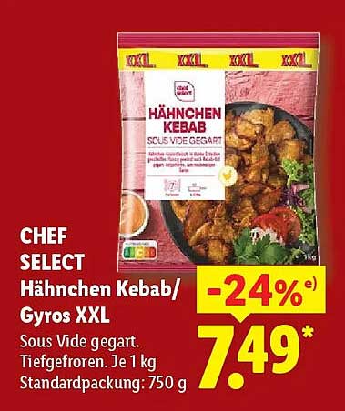 CHEF SELECT Hähnchen Kebab/Gyros XXL Sous Vide gegart. Tiefgefroren. Je 1 kg Standardpackung: 750 g