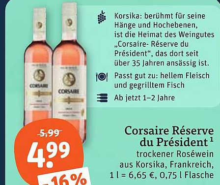 Corsaire Réserve du Président trockener Roséwein aus Korsika, Frankreich, 1 l = 6,65 €, 0,75 l Flasche
