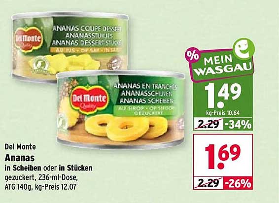 Del Monte Ananas in Scheiben oder in Stücken