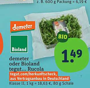demeter oder Bioland tegut... Rucola