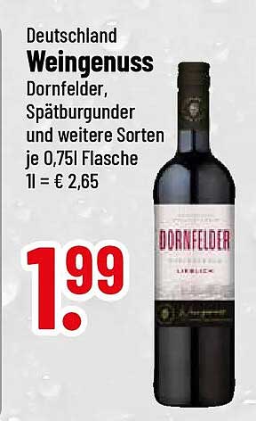 Deutschland Weingenuss Dornfelder, Spätburgunder und weitere Sorten je 0,75l Flasche 1l = € 2,65