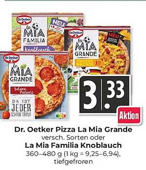 Dr. Oetker Pizza La Mia Grande versch. Sorten oder La Mia Familia Knoblauch 360–480 g (1 kg = 9,25–6,94), tiefgefroren
