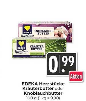 EDEKA Herzstücke Kräuterbutter oder Knoblauchbutter 100 g (1 kg = 9,90)