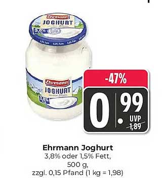 Ehrmann Joghurt 3,8% oder 1,5% Fett, 500 g, zzgl. 0,15 Pfand (1 kg = 1,98)