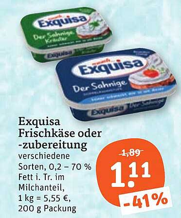 Exquisa Frischkäse oder -zubereitung verschiedene Sorten, 0,2 – 70 % Fett i. Tr. im Milchanteil, 1 kg = 5,55 €, 200 g Packung