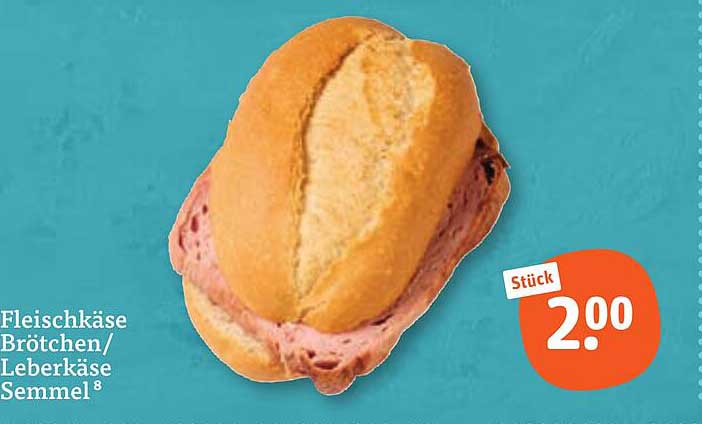 Fleischkäse Brötchen/ Leberkäse Semmel