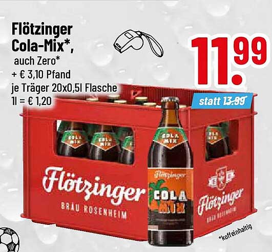 Flötzinger Cola-Mix*, auch Zero*