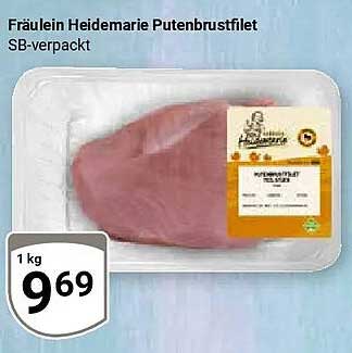 Fräulein Heidemarie Putenbrustfilet SB-verpackt