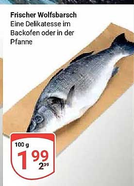 Frischer Wolfsbarsch - Eine Delikatesse im Backofen oder in der Pfanne