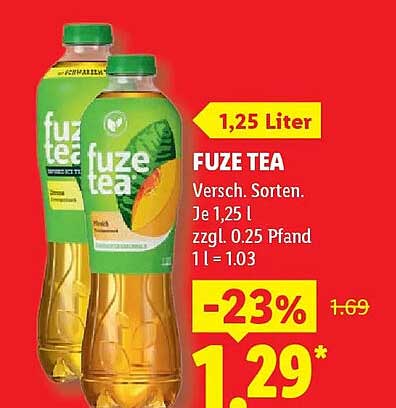 FUZE TEA Versch. Sorten. Je 1,25 l zzgl. 0,25 Pfand 1 l = 1,03