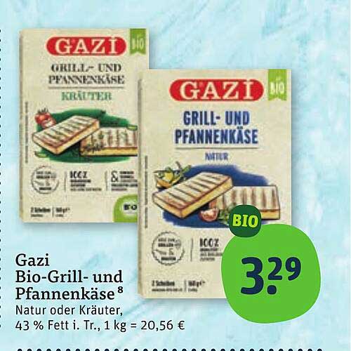 Gazi Bio-Grill- und Pfannenkäse Natur oder Kräuter, 43 % Fett i. Tr., 1 kg = 20,56 €