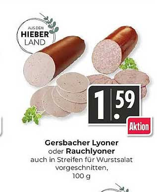 Gersbacher Lyoner oder Rauchlyoner auch in Streifen für Wurstsalat vorgeschnitten, 100 g