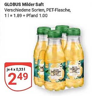 GLOBUS Milder Saft Verschiedene Sorten, PET-Flasche, 1 l = 1.89 + Pfand 1.00