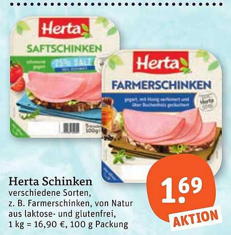 Herta Schinken verschiedene Sorten, z. B. Farmerschinken, von Natur aus laktose- und glutenfrei, 1 kg = 16,90 €, 100 g Packung