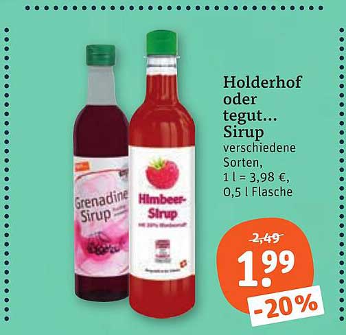 Holderhof oder tegut... Sirup