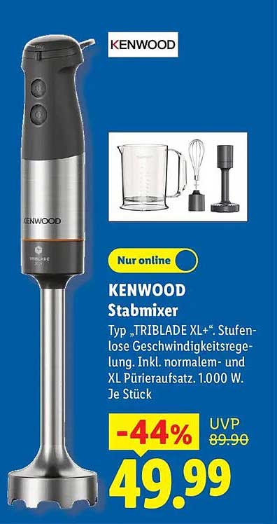 KENWOOD Stabmixer Typ „TRIBLADE XL+“. Stufenlose Geschwindigkeitsregelung. Inkl. normalem- und XL-Pürieraufsatz. 1000 W. Je Stück