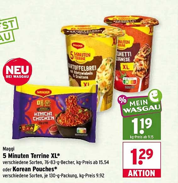 Maggi 5 Minuten Terrine XL* verschiedene Sorten, 76-83-g-Becher, kg-Preis ab 15.54 oder Korean Pouches* verschiedene Sorten, je 130-g-Packung, kg-Preis 9.92
