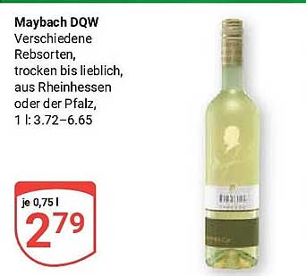Maybach DQW Verschiedene Rebsorten, trocken bis lieblich, aus Rheinhessen oder der Pfalz, 1 l