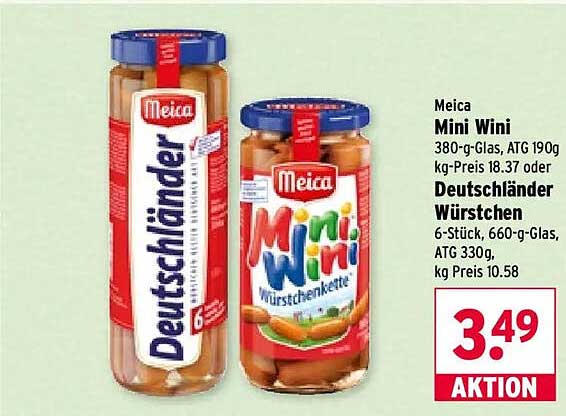 Meica Mini Wini 380-g-Glas, ATG 190g kg-Preis 18.37 oder Deutschländer Würstchen 6-Stück, 660-g-Glas, ATG 330g, kg-Preis 10.58