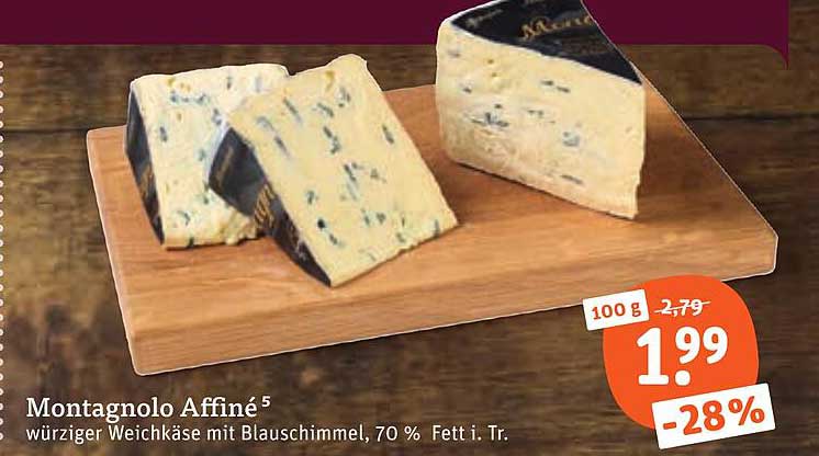 Montagnolo Affiné⁵ würziger Weichkäse mit Blauschimmel, 70 % Fett i. Tr.