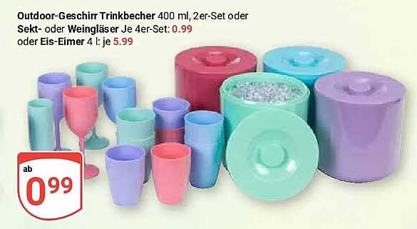 Outdoor-Geschirr Trinkbecher 400 ml, 2er-Set oder Sekt- oder Weingläser Je 4er-Set: oder Eis-Eimer 4 l; je