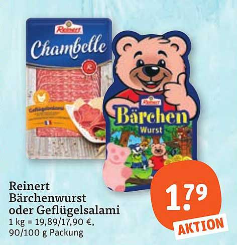 Reinert Bärchenwurst oder Geflügelsalami