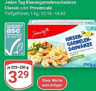 Riesengarnelenschwänze Classic oder Provençal Tiefgefroren, 1 kg: 13.16–14.62