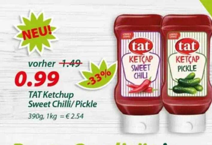 TAT Ketchup Sweet Chilli/ Pickle