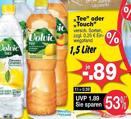 „Tee” oder „Touch” versch. Sorten, zzgl. 0.25 € Einwegpfand, 1.5 Liter